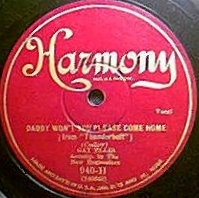 Daddy Won't You Please Come Home - Harmony 940H